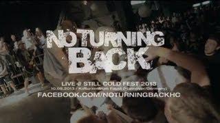 No Turning Back Live @ Still Cold Fest 2013 (HD)