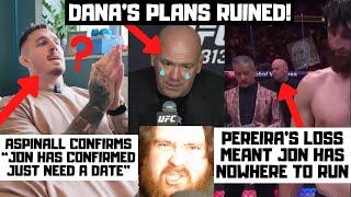 NO WHERE TO RUN! Jon Jones FORCED To Fight Tom Aspinall After Pereira's UFC 313 Loss To Ankalaev