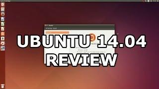 Ubuntu 14.04 (LTS) - quick review [HD]