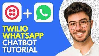 Twilio Whatsapp Chatbot Tutorial (2024) Tutorial for Beginners