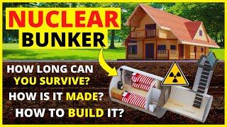 How to survive a nuclear attack? How to build a fallout shelter? How do nuclear bunkers work?