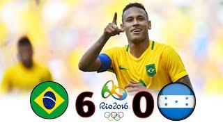 Brazil 6 × 0 Honduras  2016 Olympic | Extended Highlights & Goals HD