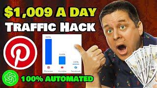 Pinterest Traffic Hack [$1,009 A Day]  Crazy Simple!