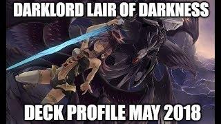 BEST! DARKLORD, LAIR OF DARKNESS, DARKEST DIABOLOS DECK PROFILE (MAY 2018)