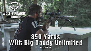 850 Yard Shoot With Big Daddy Unlimited