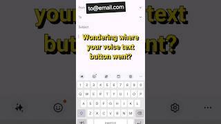 Voice Text Button Samsung keyboard found it after update!