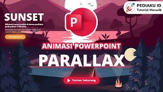 CARA MEMBUAT SLIDE POWERPOINT ANIMASI PARALLAX | Parallax Powerpoint Animation