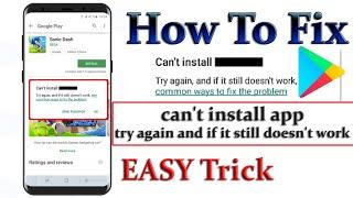 How to fix Can't install Try again, and if it still doesn't work ( Latest 2022 New Trick ) Wroking