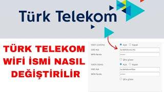 Türk Telekom İnternet Wifi İsmi Değiştirme - Türk Telekom Wifi Adı Değiştirme