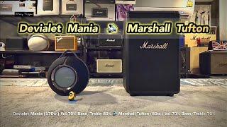 Devialet Mania vs Marshall Tufton