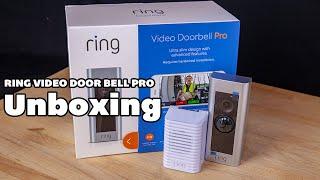 Ring Video Door Bell Pro UNBOXING. Whats in the BOX?