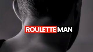 About Rouletteman