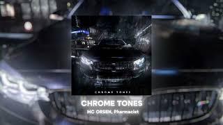 MC ORSEN, PHARMACIST - CHROME TONES