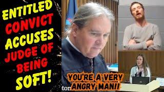 Angry Entitled Convict Accuses Judge of Being Soft After Being Accused of MULTIPLE Crimes!