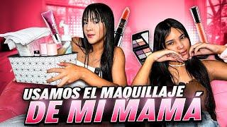 USAMOS EL MAQUILLAJE DE MI MAMÁ ‍️