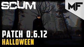 SCUM Uptade 0.6.12. Хэллуин, тематический апдейт