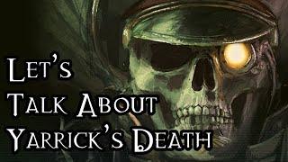 Let's Talk About Yarrick's Death - 40K Theories