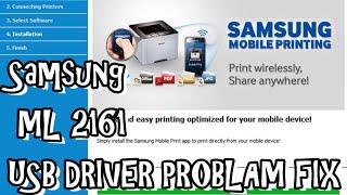 Samsung ML 2161 USB Driver problem solution tricks for extreme service point fixed