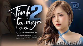 TÌNH TA HAI NGÃ - ALBUM BALLAD | NGÂN NGÂN COVER TRIỆU VIEW | Nhạc Trẻ Hay Nhất 2025