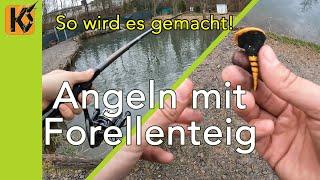 Angeln mit Forellenteig am Forellenteich - Forellenangeln mit mit Paste und mal kein Spoon und Gummi