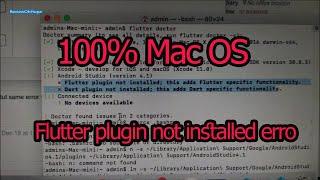 100% Flutter plugin not installed; this adds Flutter specific functionality for Mac OS