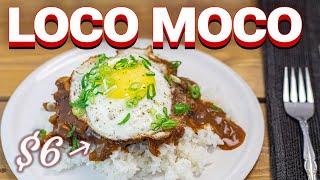 This Is Possibly The Best Dish Ever Made | The Ultimate Loco Moco