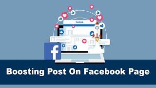 How To Boost Your Facebook Post To Reach More Audiences