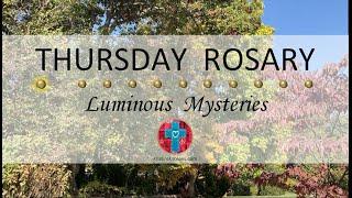 Thursday Rosary • Luminous Mysteries of the Rosary  October 31, 2024 VIRTUAL ROSARY - MEDITATION