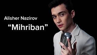 Alisher Nazirov - Mihriban (cover)