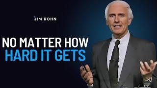 Try No Matter How Difficult | Jim Rohn Powerful Motivational Speech