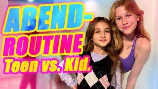 ILIAS WELT - Abendroutine Teen vs. Kid