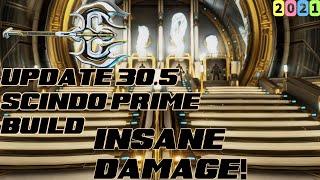 Warframe- Update 30.5: Scindo Prime Build [4 forma] Insane Damage!