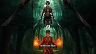 Eren Yeager  vs Aang, Katara, Zuko, Toph , Azula #thelastairbender #avatar #attackontitan #aot