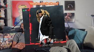 Elephant In The Room | Lil Wayne drops Tha Carter 6, Pusha T vs Travis Scott, Timbaland & AI