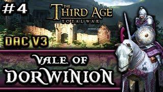 PREPARE THE DEFENCES! - DaC v3.0 - Dorwinion Campaign Third Age: Total War #4