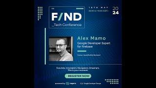 F/ND _Tech Conference 2024:  Alex Mamo - What happens when Flutter meets Cloud Firestore?