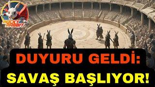 ROCKY RABBİT SAVAŞ DUYURUSU GELDİ!