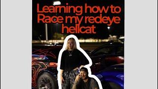 Learning how to race my redeye hellcat