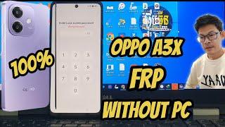 Oppo A3x FRP without PC