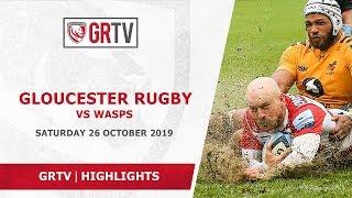 HIGHLIGHTS | Gloucester Rugby vs Wasps