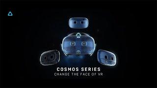 VIVE Cosmos | Change the face of VR