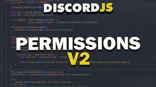 Code Your Own Discord Bot - Permissions V2 (2021)