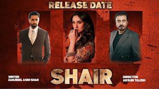 Shair Episode 1 Release Date | Upcoming Drama | Danish Taimoor | Sarah Khan | Noman Ijaz