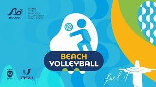 Beach Volleyball | FISU WUC Beach Sports (Dia 4)