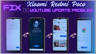 Xiaomi, Redmi, POCO  FRP  Fix  "Youtube Update Problem"