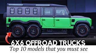 10 Brutal 6х6 Vehicles More Powerful than Ordinary Off-Road Trucks