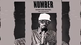 Radio & Weasel -  Number  ( Official Audio )