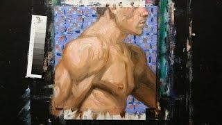 Making a 12 by 12 inch oil painting of a Male Figure by Kenney Mencher