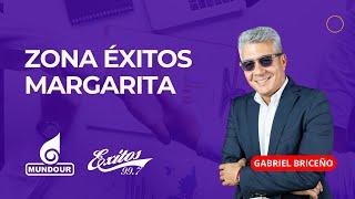 MARGARITA | Zona Éxitos con Gabriel Briceño (16.05.2025) | Éxitos 99.7 FM