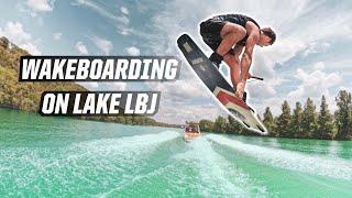 WAKEBOARDING ON LAKE LBJ